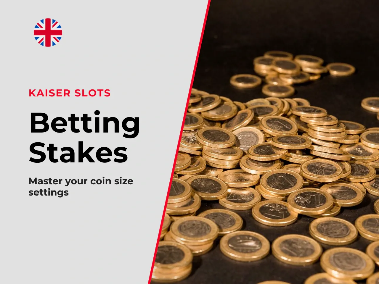 Coin Size and Setting Your Bet