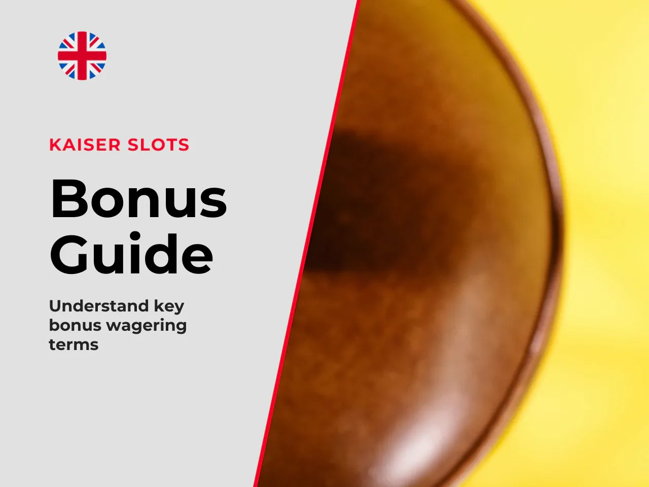 Bonus and Wagering Explainer. When opting
